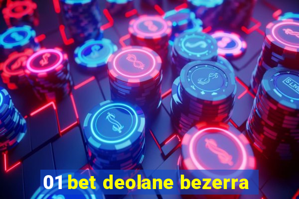 01 bet deolane bezerra